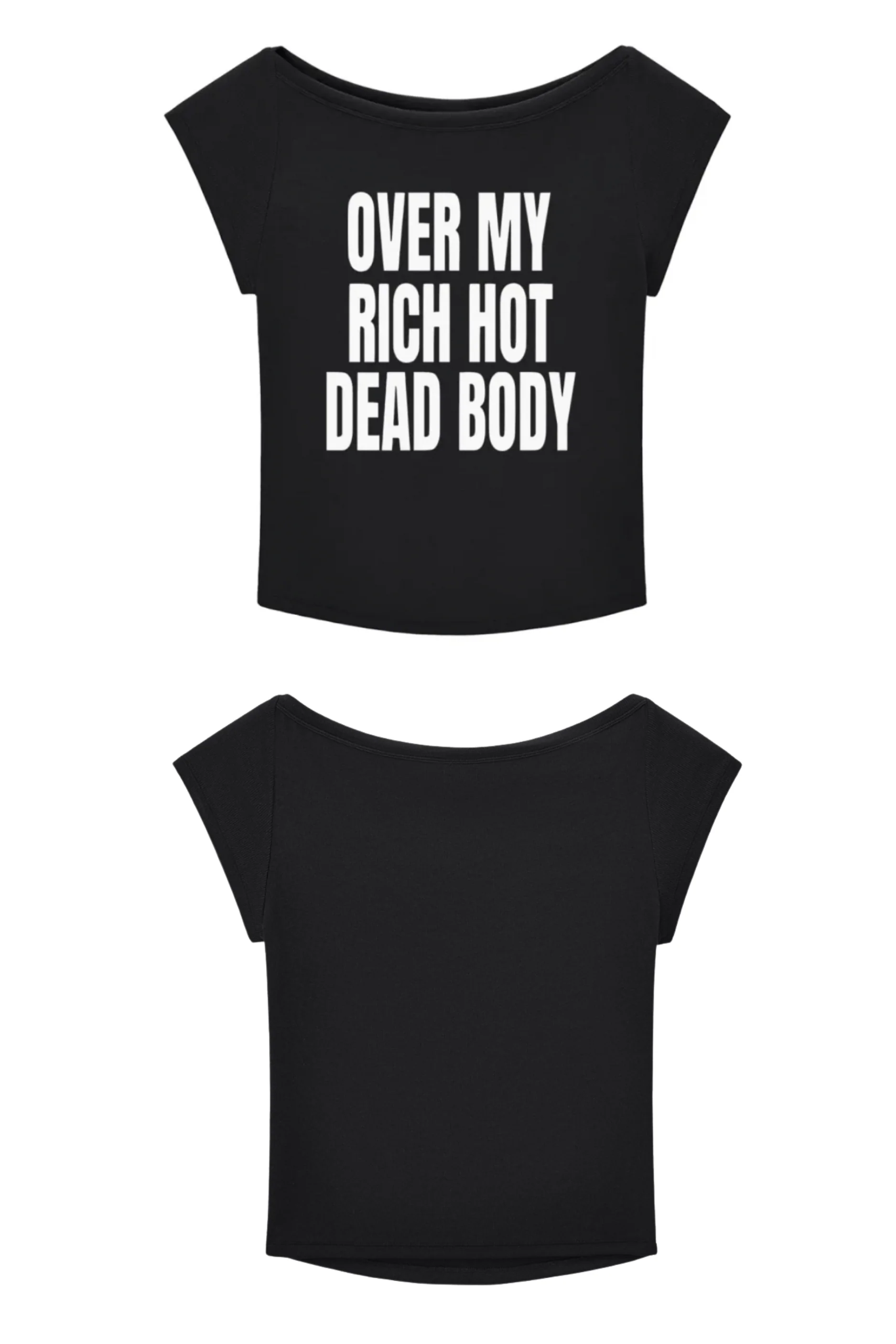 Over My Rich Hot Dead Body Baby Tee in Black - Image 3