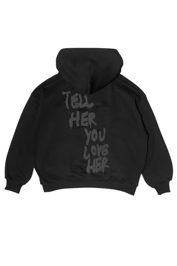 Tell Her You Love Her Hoodie in Black - Image 3